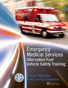 Emergency Medical Services Safety Training for Alternative Fuel Vehicles