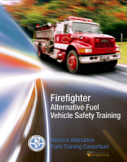 Firefighter First Responder Safety Training for Alternative Fuel Vehicles